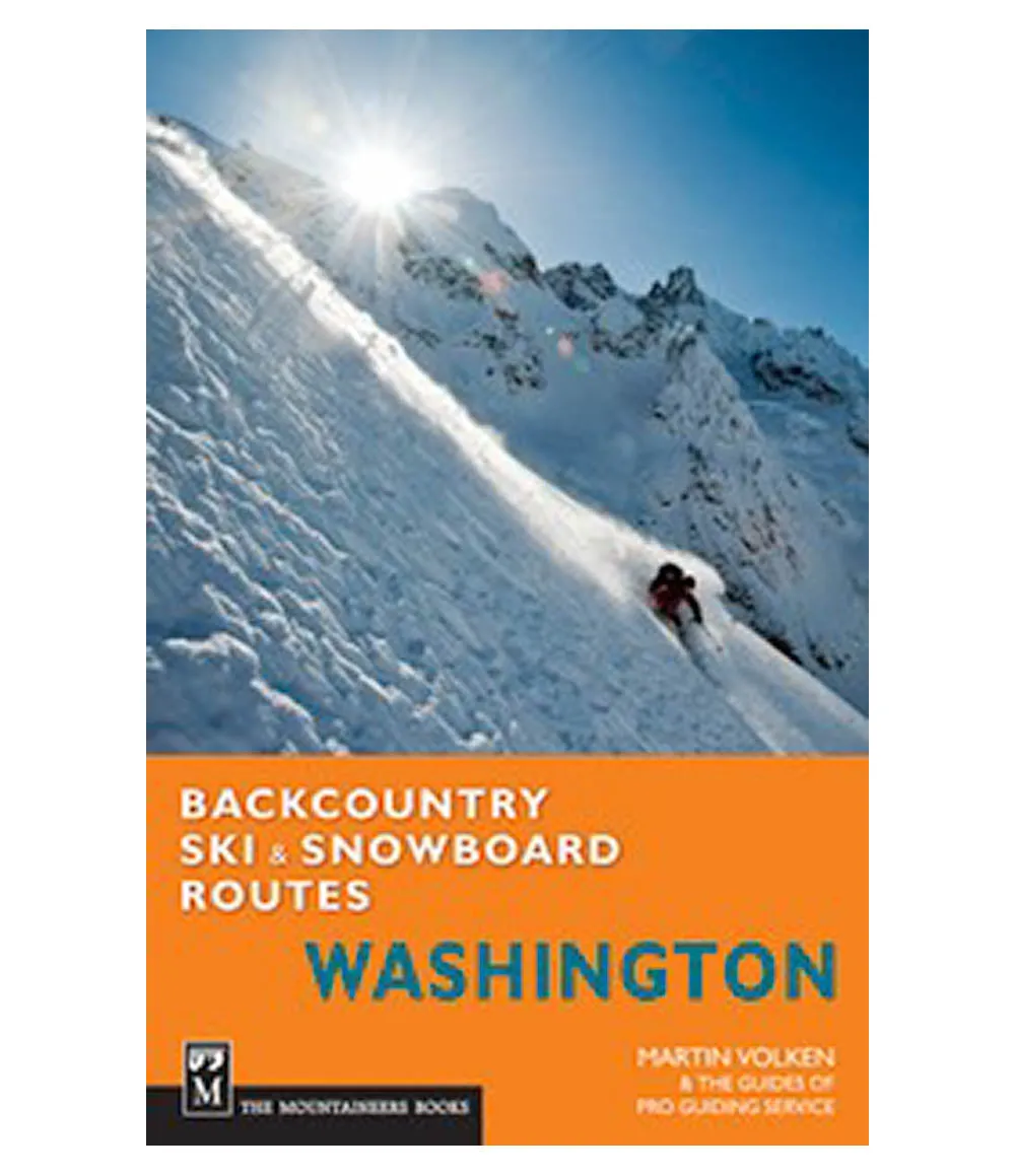 Washington: Backcountry Ski and Snowboard Routes